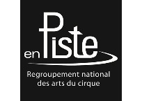 En Piste - Regroupement national des arts du cirque En Piste - Regroupement national des arts du cirque